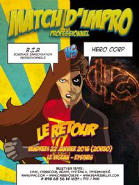 Match d'impro BIP vs Hero Corp. Le vendredi 22 janvier 2016 à Eysines. Gironde.  20H30